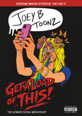 Get A Load Of This! DVD (Signed w/ Limited Holographic Art Print)